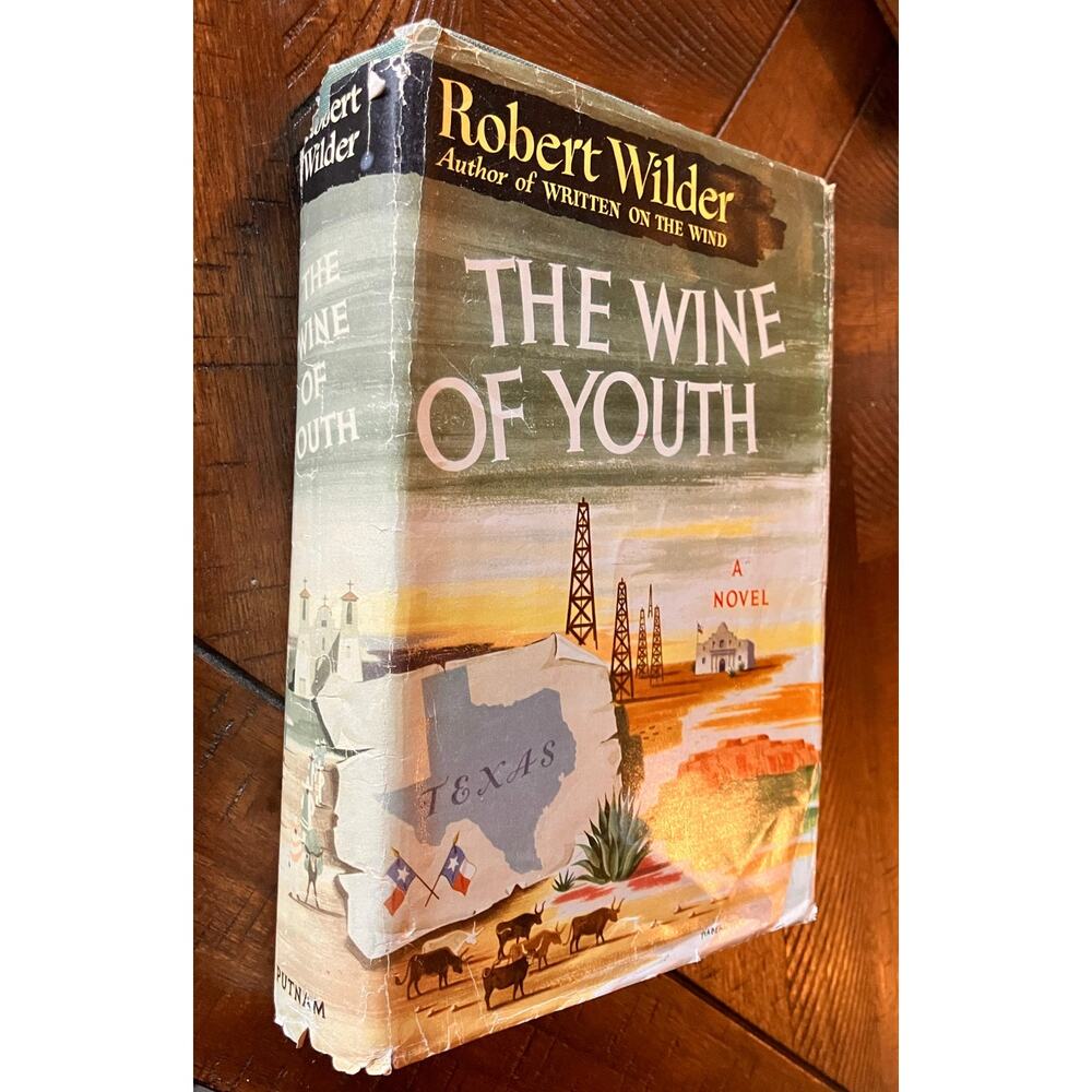 The‎ Wine of Youth, Robert Wilder Putnam, New York,1955, Vintage, Hardcover, VTG